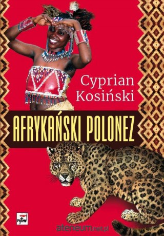 Afrykański Polonez - Cyprian Kosiński [KSIĄŻKA]