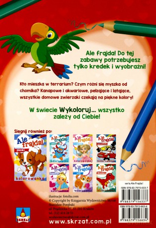 Ale frajda! Wykoloruj zwierzaki domowe [KSIĄŻKA]
