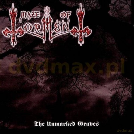 Maze Of Torment: The Unmarked Graves [CD]