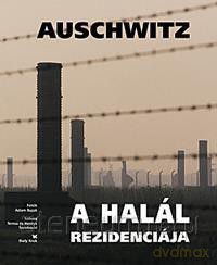 Auschwitz - Rezydencja śmierci [KSIĄŻKA]