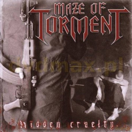 Maze Of Torment: Hidden Cruelty [CD]