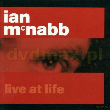 Ian Mcnabb: Live At Life [CD]