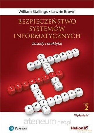 Bezpieczeństwo systemów informatycznych (Tom 2) - William Stallings, Lawrie Brown [KSIĄŻKA]