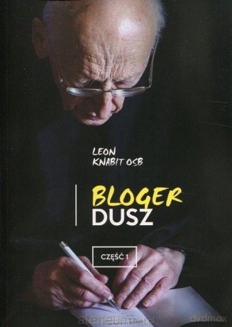 Bloger dusz cz.1 - Leon Knabit [KSIĄŻKA]