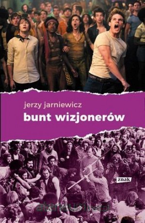 Bunt wizjonerów - Jerzy Jarniewicz [KSIĄŻKA]