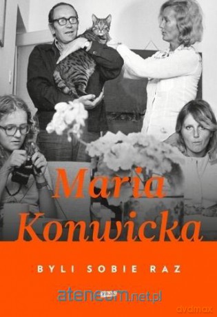 Byli sobie raz - Maria Konwicka [KSIĄŻKA]