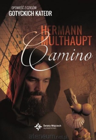Camino - Hermann Multhaupt [KSIĄŻKA]