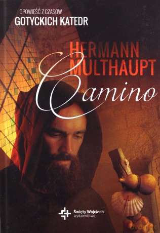 Camino - Hermann Multhaupt [KSIĄŻKA]