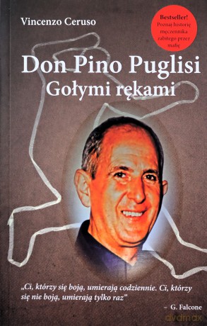 Don Pino Puglisi. Gołymi rękami. - Vincenzo Ceruso [KSIĄŻKA]