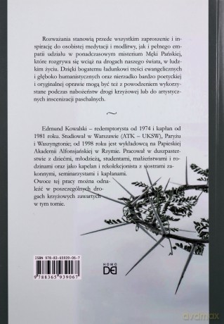 Drogi krzyżowe. Od zwątpienia do nadziei - Edmund Kowalski [KSIĄŻKA]