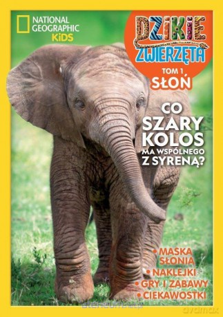Dzikie zwierzęta (Tom 1) Słoń [KSIĄŻKA]
