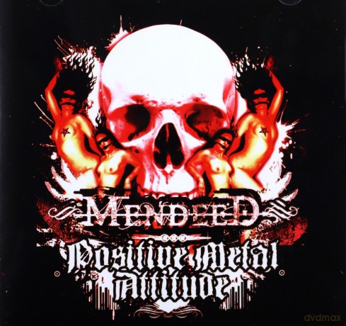 Mendeed: Positive Metal  Attitude [CD]