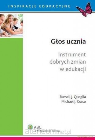 Głos ucznia - Michael J. Corso, Russel J. Quagila [KSIĄŻKA]