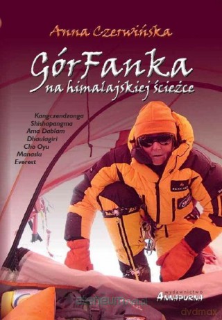 GórFanka na himalajskiej ścieżce - Anna Czerwińska [KSIĄŻKA]