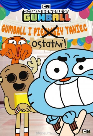 Gumball. Ostatni taniec [KSIĄŻKA]