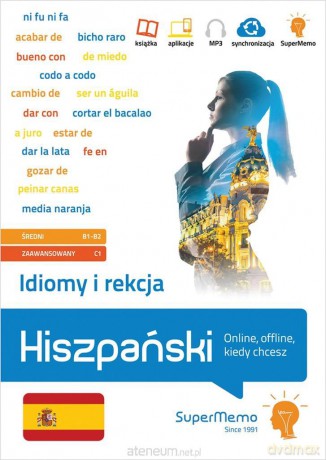Hiszpański. Idiomy i rekcja B1-C1 [KSIĄŻKA]
