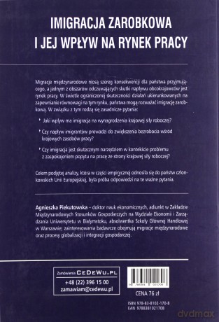 Imigracja zarobkowa i jej wpływ na rynek pracy - Agnieszka Piekutowska [KSIĄŻKA]