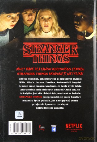 Jak przetrwać w świecie Stranger Things - Matthew J. Gilbert [KSIĄŻKA]