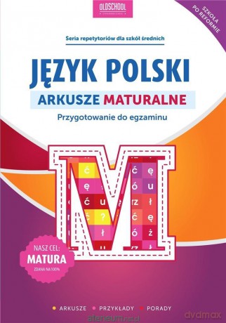 Język polski. Arkusze maturalne - Sylwia Stolarczyk [KSIĄŻKA]