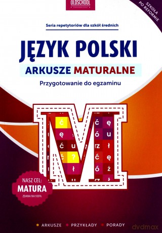 Język polski. Arkusze maturalne - Sylwia Stolarczyk [KSIĄŻKA]