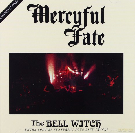 Mercyful Fate: The Bell Witch [CD]