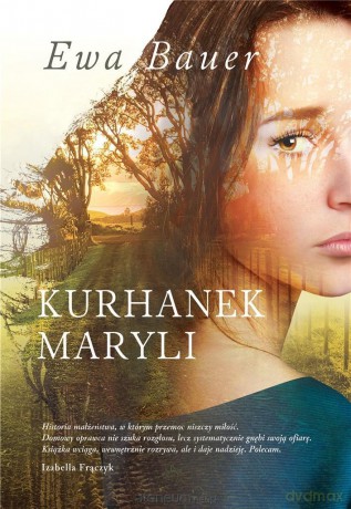 Kurchanek Maryli - Ewa Bauer [KSIĄŻKA]