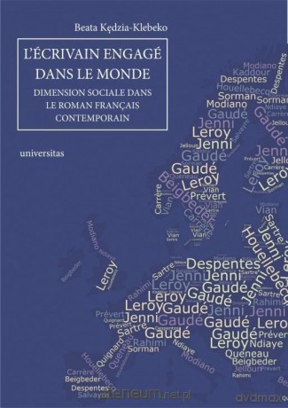 L'crivain engag dans le monde - Beata Kędzia-Klebeko [KSIĄŻKA]