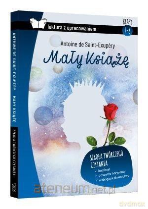 Mały Książę z opracowaniem - Antoine de Saint Exupery [KSIĄŻKA]