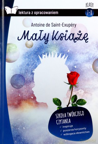 Mały Książę z opracowaniem - Antoine de Saint Exupery [KSIĄŻKA]