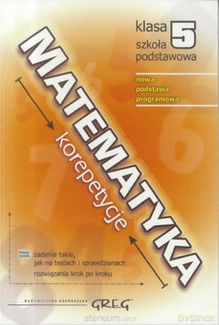 Matematyka Szkoła podstawowa 5 korepetycje - Roman Gancarczyk [KSIĄŻKA]