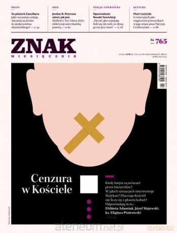 Miesięcznik Znak 765 2/2019 Cenzura w Kościele [KSIĄŻKA]