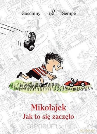 Mikołajek. Jak to się zaczęło - Rene Gościnny [KSIĄŻKA]