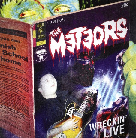 The Meteors: Wreckin Live [2CD]