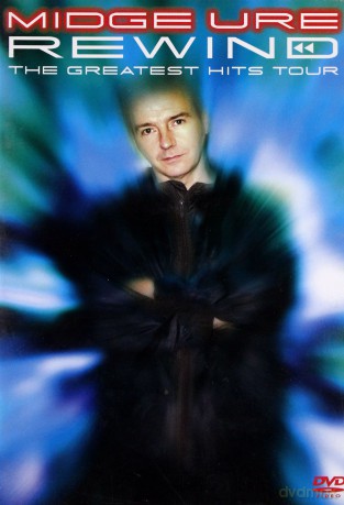 Midge Ure: Rewind The Greatest Hits [DVD]
