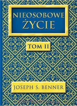 Nieosobowe Życie (Tom 2) - Joseph S. Benner [KSIĄŻKA]