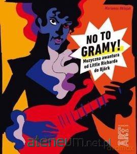 No to gramy! - Marianna Oklejak [KSIĄŻKA]