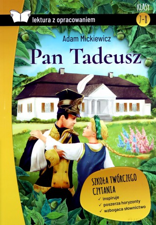 Pan Tadeusz z opracowaniem - Adam Mickiewicz [KSIĄŻKA]