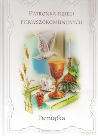 Patronka dzieci pierwszokomunijnych - św. Imelda - Mary Fabyan Windeatt [KSIĄŻKA]
