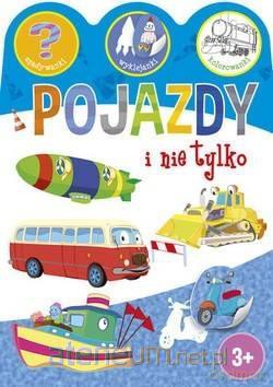 Pojazdy i nie tylko.Zgadywanki, wyklejanki, kolor. [KSIĄŻKA]