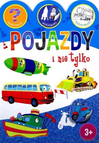 Pojazdy i nie tylko.Zgadywanki, wyklejanki, kolor. [KSIĄŻKA]