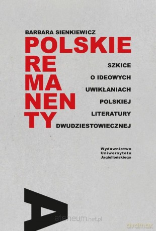 Polskie remanenty - Barbara Sienkiewicz [KSIĄŻKA]