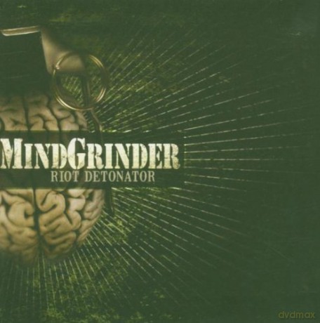 Mindgrinder: Riot Detonator [CD]