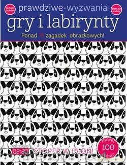 Prawdziwe wyzwania: Gry i labirynty [KSIĄŻKA]