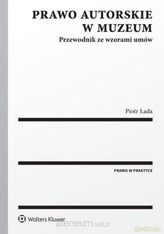 Prawo autorskie w muzeum [KSIĄŻKA]