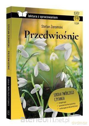 Przedwiośnie z opracowaniem - Stefan Żeromski [KSIĄŻKA]