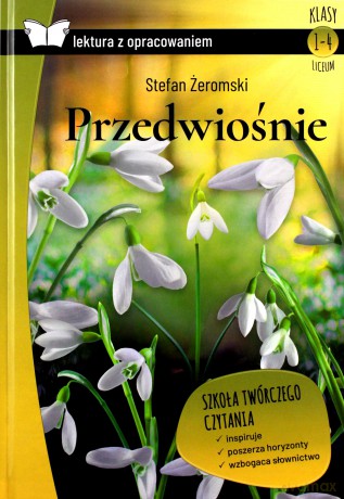 Przedwiośnie z opracowaniem - Stefan Żeromski [KSIĄŻKA]