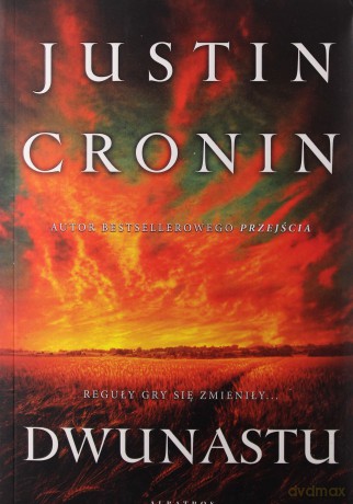 Przejście (Tom 2) Dwunastu - Justin Cronin [KSIĄŻKA]