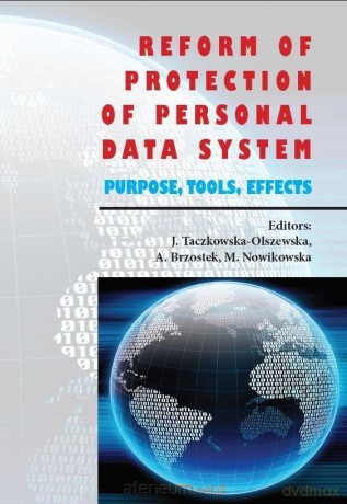Reform of protection of personal data system [KSIĄŻKA]