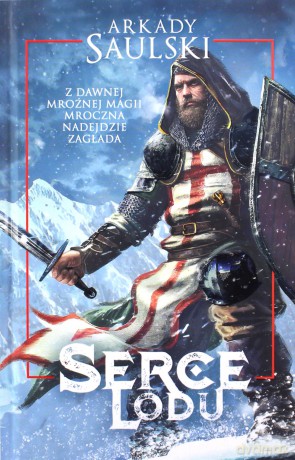 Serce lodu - Arkady Saulski [KSIĄŻKA]