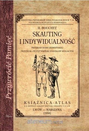 Skauting i indywidualność - Bouchet Henri [KSIĄŻKA]